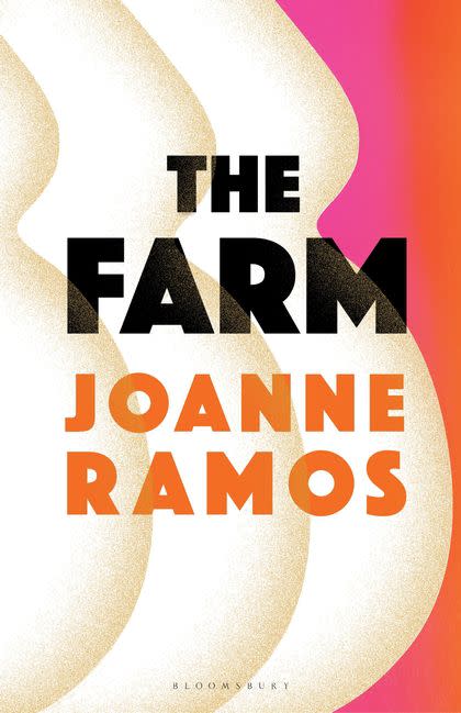 The Farm by Joanne Ramos