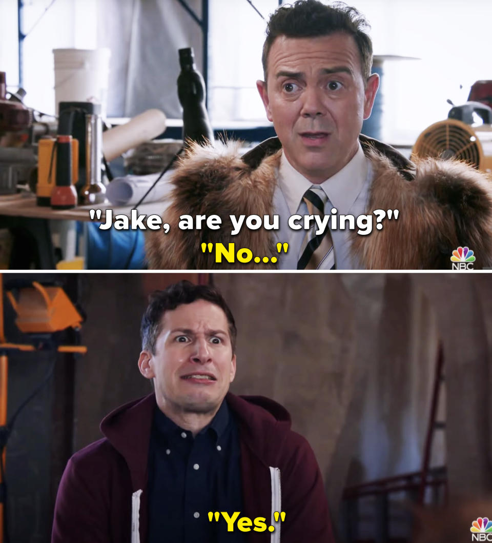 Jake being asked if he's crying to which he responds "No" and then "Yes"