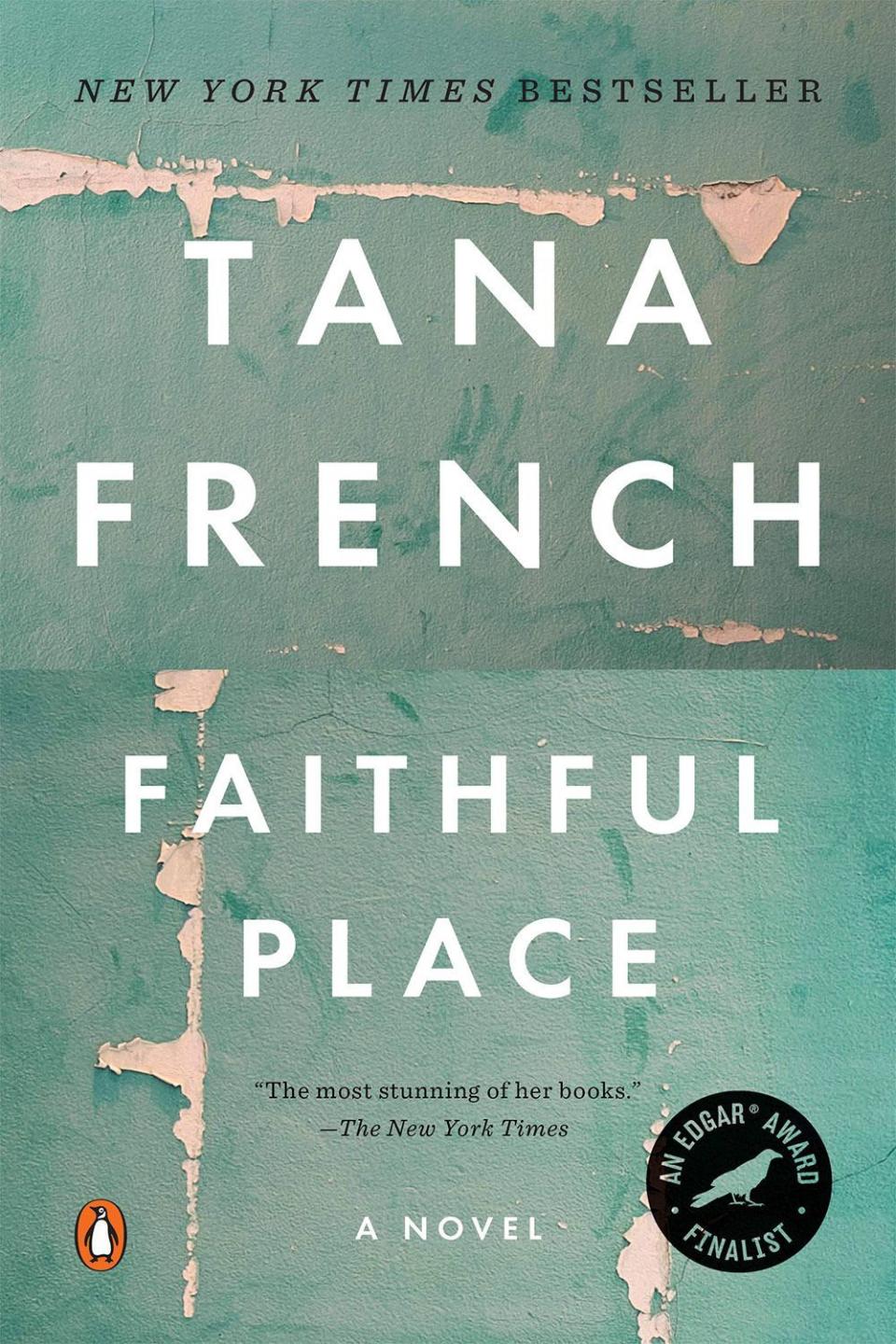 <i>Faithful Place</i> by Tana French