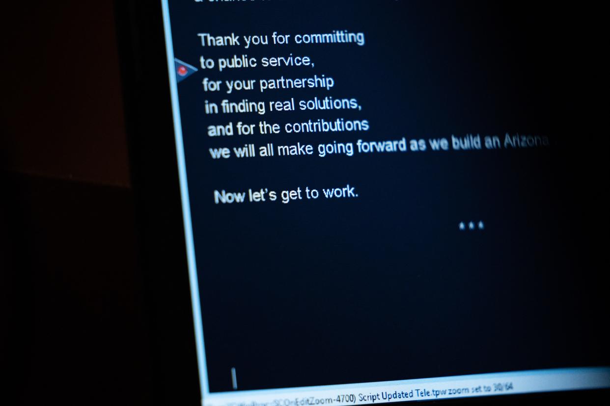 The ending sentence of Gov. Katie Hobbs's State of the State speech is typed out on a teleprompter during her address to the Arizona House of Representatives during the opening session of the 56th Legislature on Jan. 9, 2023, in Phoenix.