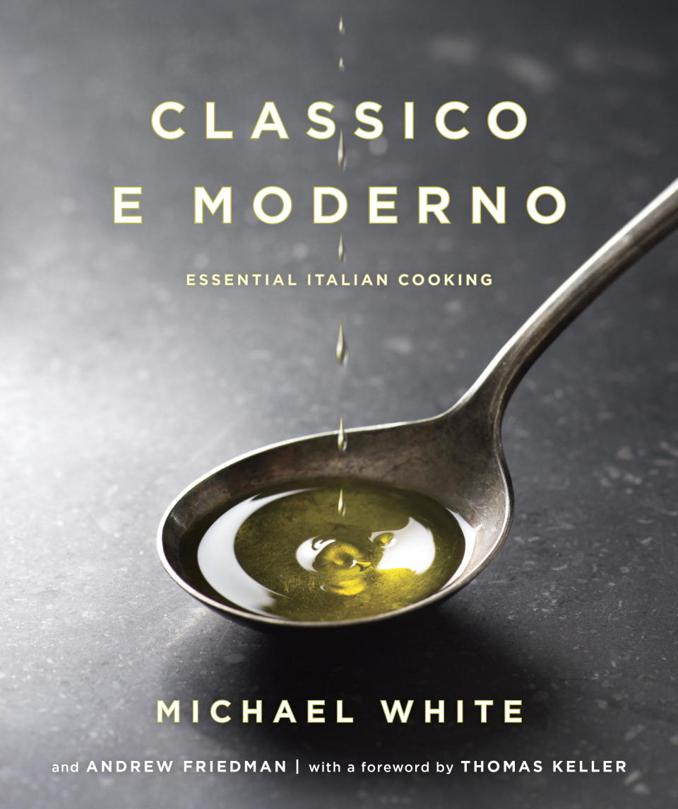 This book cover image released by Ballantine Books shows "Classico E Moderno: Essential Italian Cooking," by Michael White and Andrew Friedman. White is the chef and owner of Marea restaurant in New York. (AP Photo/Ballantine Books)