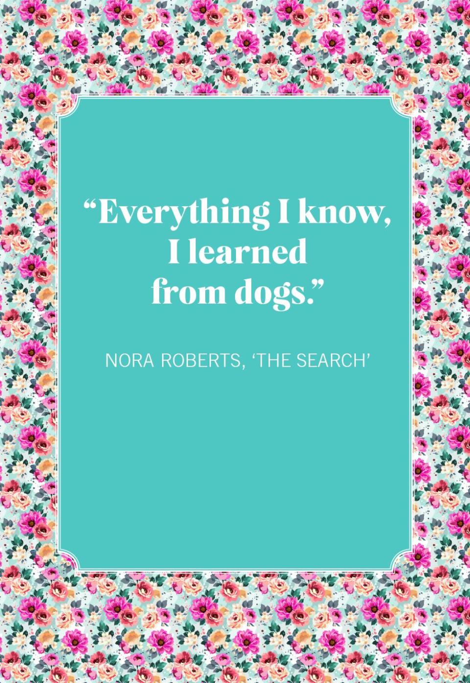 dog mom quotes nora roberts, 'the search'