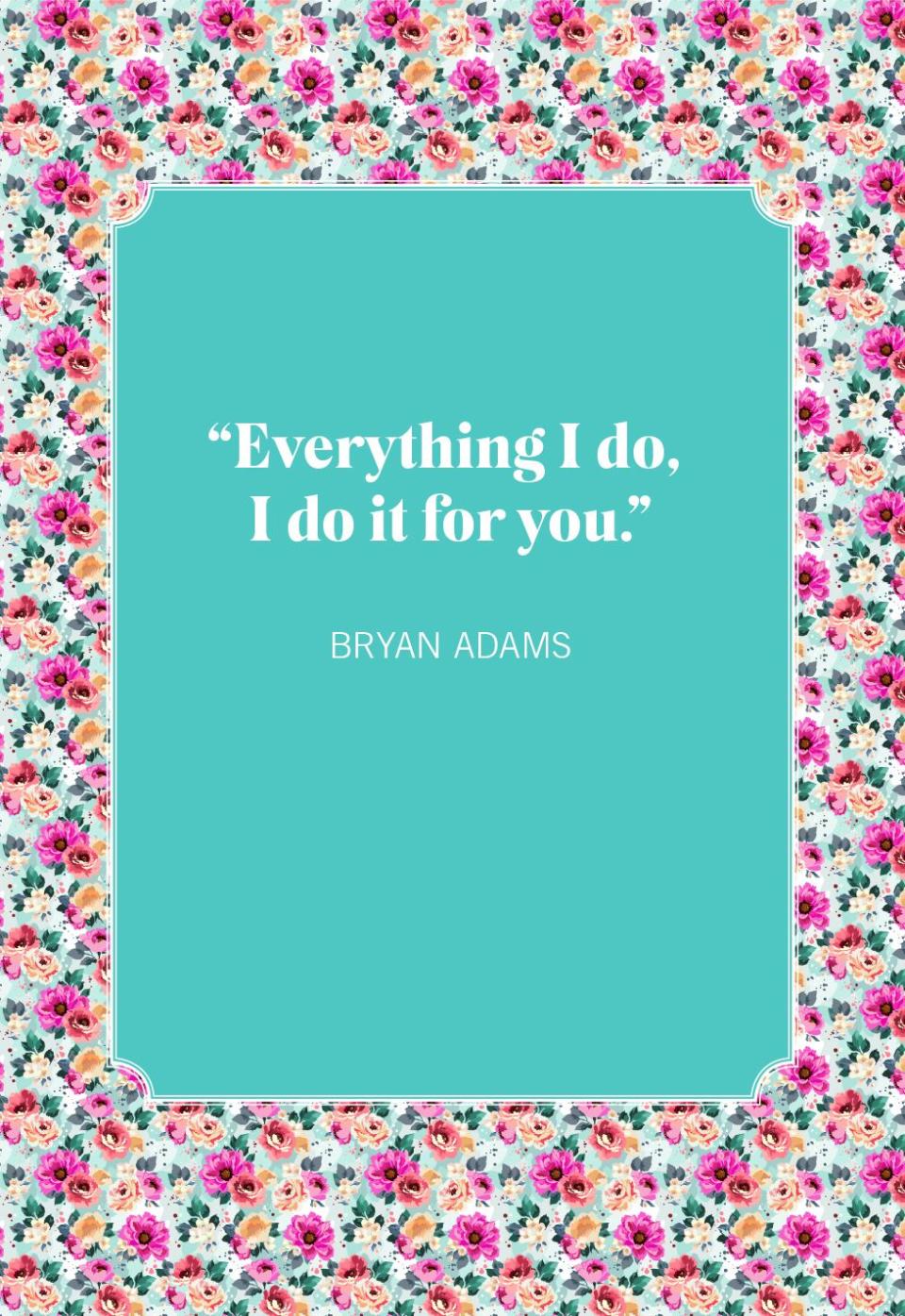 love quotes bryan adams