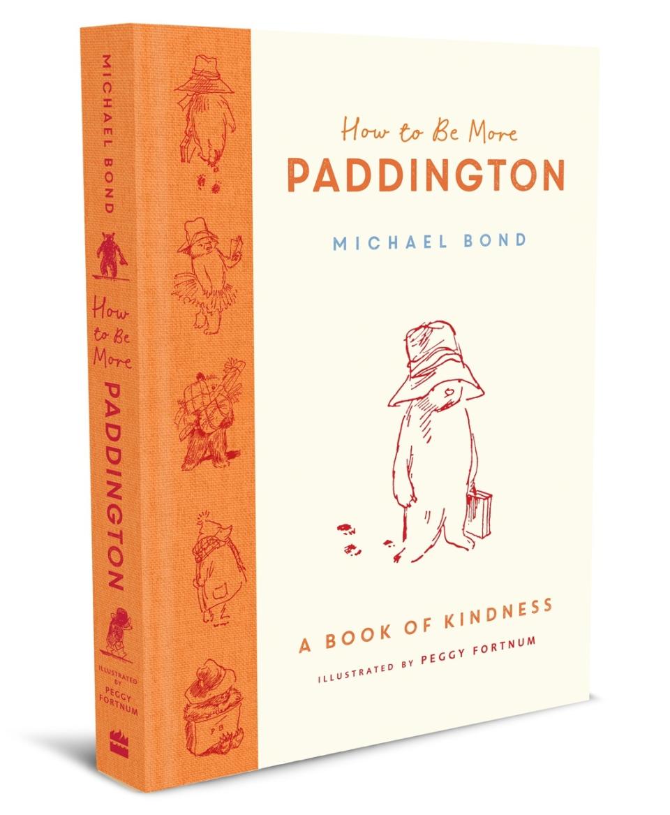 How To Be More Paddington: A Book Of Kindness (HarperCollins Children’s Books/PA)