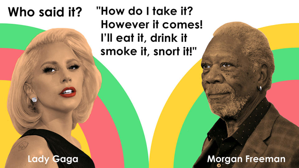 Lady Gaga or Morgan Freeman?