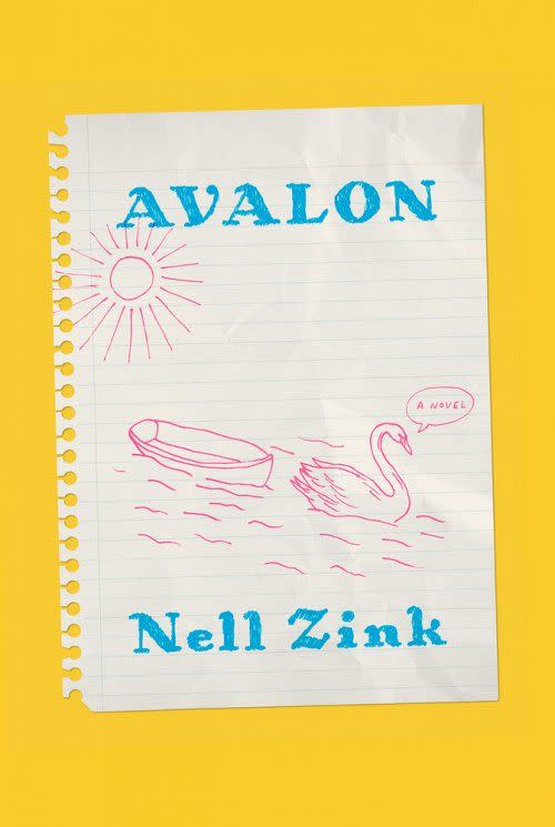 <i>Avalon</i> by Nell Zink