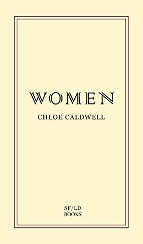 Women by Chloe Caldwell