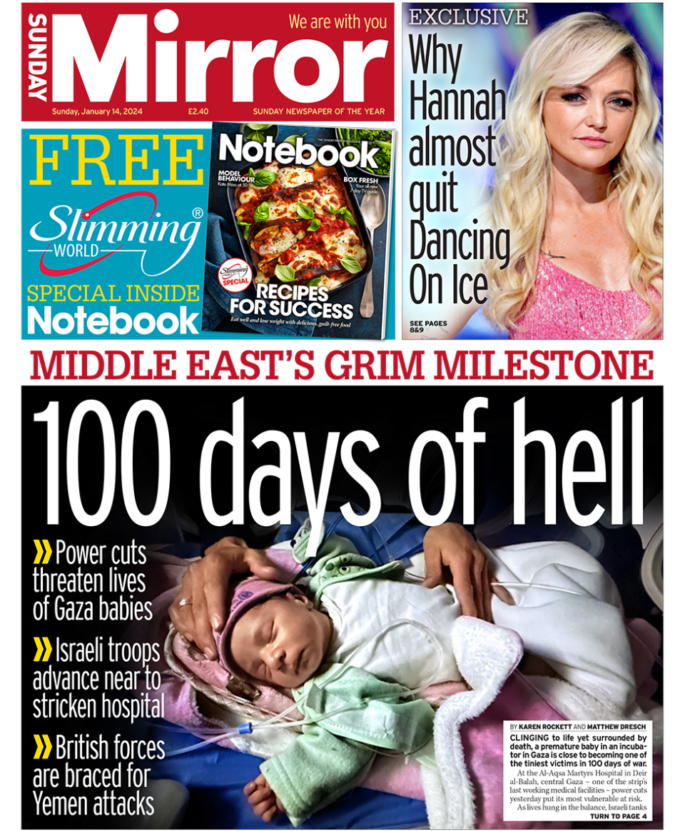 The headline on the front page of the Sunday Mirror reads: "100 days of hell"