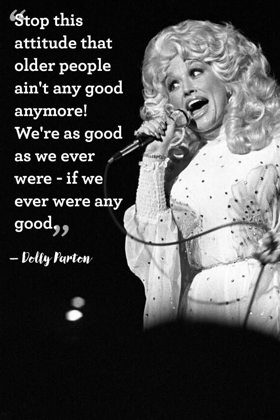 <p>"Stop this attitude that older people ain't any<br>good anymore! We're as good as we ever were—if we ever were any good." </p>