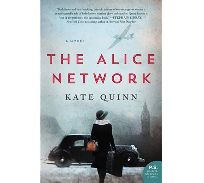 "'<strong><a href="https://amzn.to/33gJlOF" target="_blank" rel="noopener noreferrer">The Alice Network</a></strong>' had just enough excitement to keep me turning the pages, and the back and forth between two equally compelling timelines made the story unfold in the most satisfying of ways. If you like a little history lesson mixed in with your drama, this book will be a great, quick read you'll really enjoy." &mdash; <strong>Katelyn Mullen, HuffPost Director of Commerce</strong>