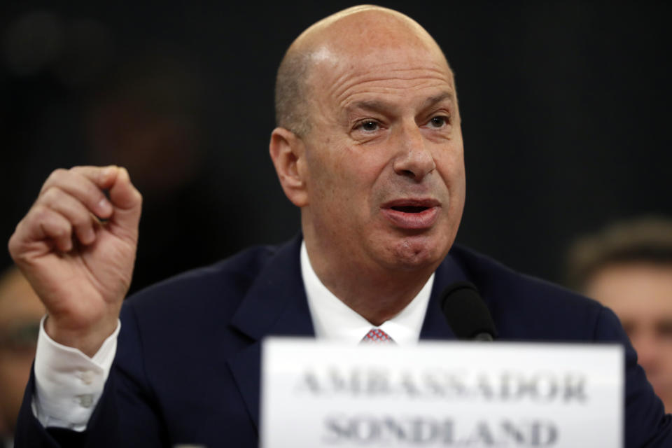 U.S. Ambassador to the European Union Gordon Sondland gives his opening statement as he testifies before the House Intelligence Committee on Capitol Hill in Washington, Wednesday, Nov. 20, 2019, during a public impeachment hearing of President Donald Trump's efforts to tie U.S. aid for Ukraine to investigations of his political opponents. (Photo: Andrew Harnik/AP)