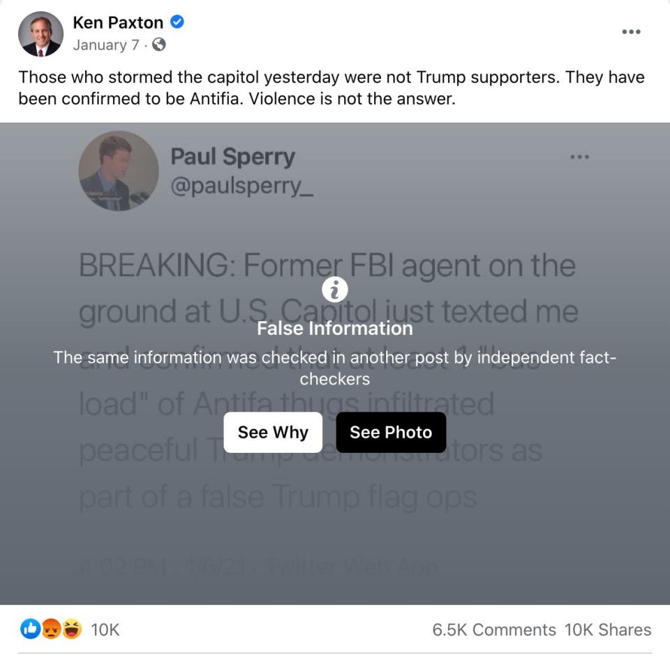 A Facebook post about the Jan. 6 insurrection from Texas Attorney General Ken Paxton was labeled "False Information" by the social media company.  (Photo: Facebook)