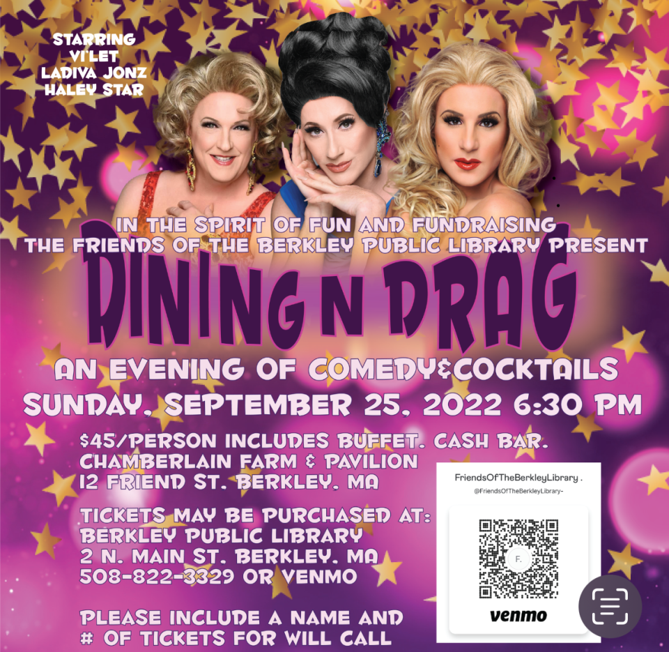 The Friends of the Berkley Public Library's latest fundraiser is "Dining N Drag"  on Sept. 25, 2022.