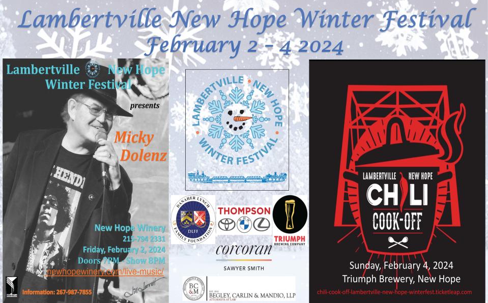 The Lambertville New Hope Winter Festival takes place in February, featuring its annual chili cook-off event and a concert with Micky Dolenz.