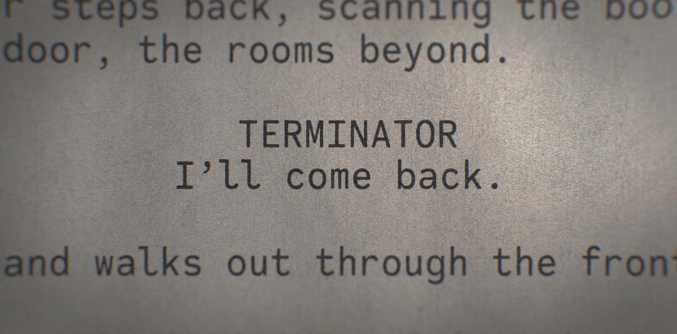 A screenshot of a page of "The Terminator" script which shows the Terminator's line, "I'll come back."