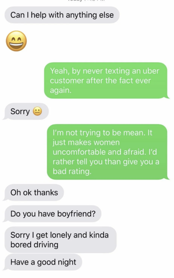 uber asks if the person has a boyfriend after being asked not to continue texting a customer