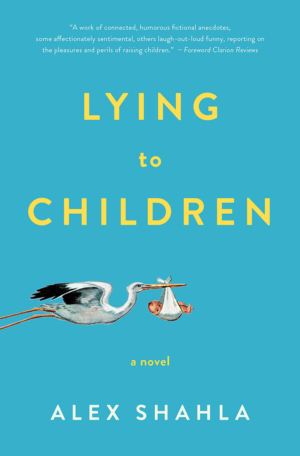 Lying to Children , Alex Shahla