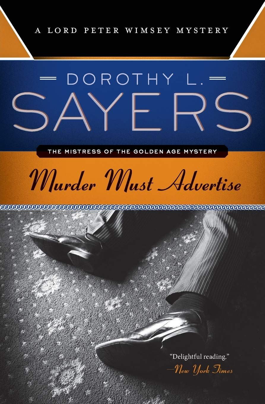 8) Dorothy L. Sayers, Murder Must Advertise