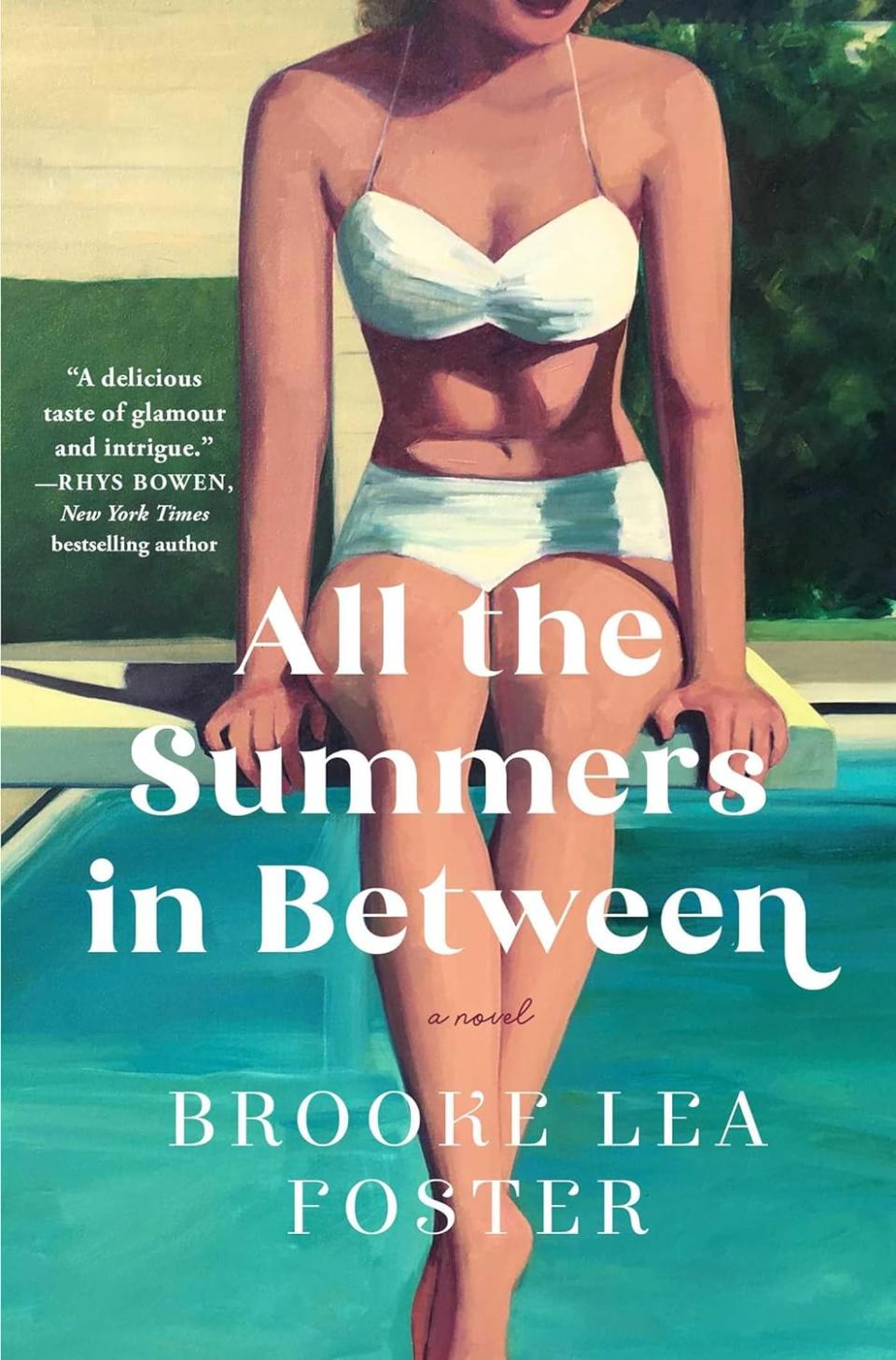 ‘All the Summers in Between’ by Brooke Lea Foster