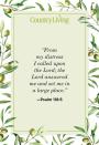 <p>“From my distress I called upon the Lord; the Lord answered me and set me in a large place.”</p>