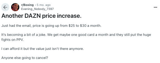 A Reddit post from user Evening_Nobody_7397 discussing a DAZN price increase from $25 to $30 per month and expressing frustration with the value of pay-per-view events