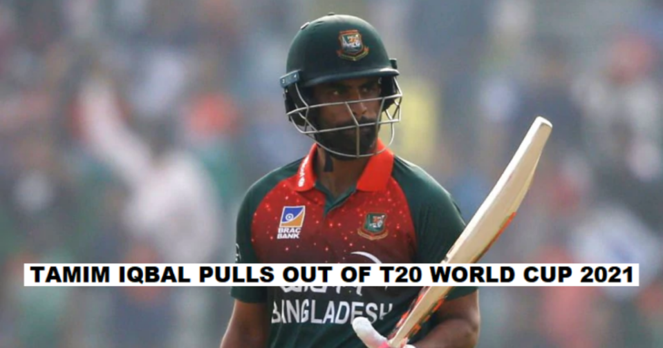 Tamim Iqbal, T20 World Cup 2021