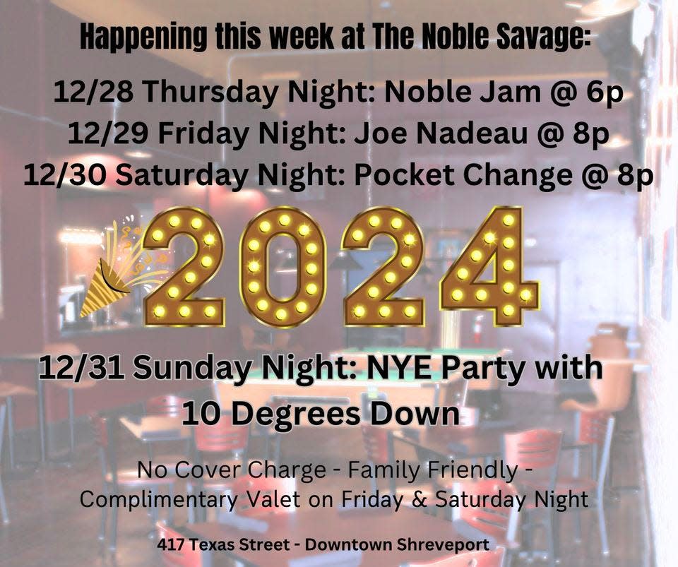 The Noble Savage is planning live music Friday, Saturday, and Sunday nights.