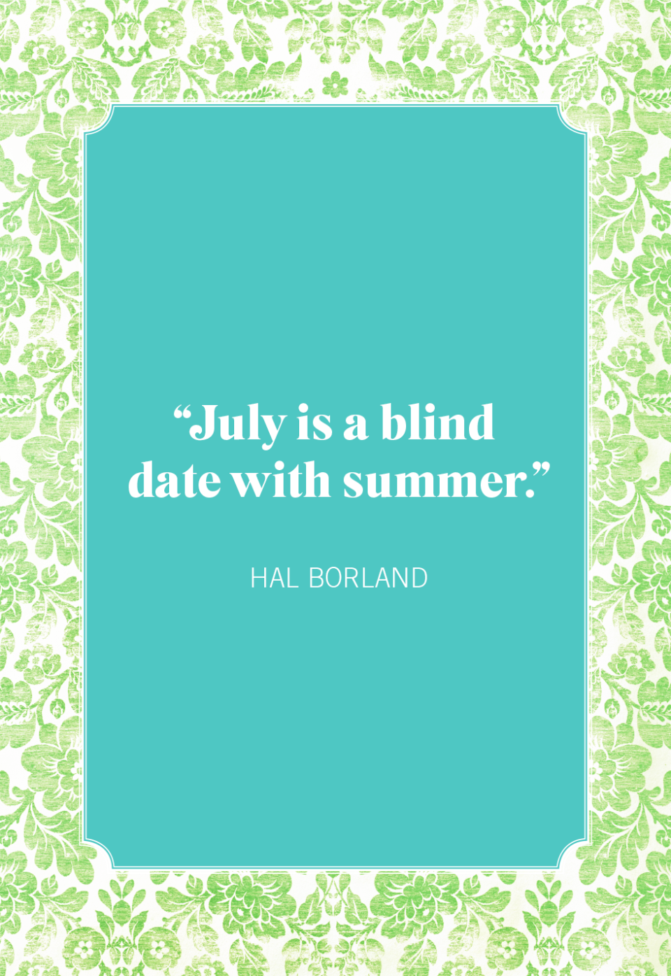 best july quotes