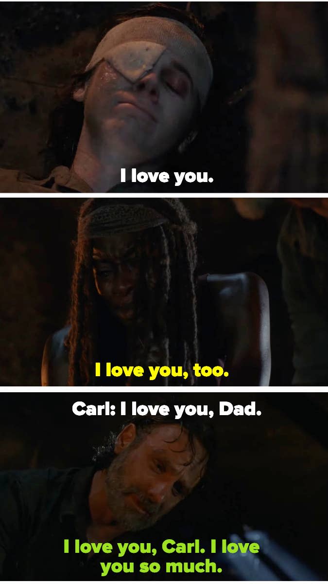 "I love you, Carl. I love you so much."