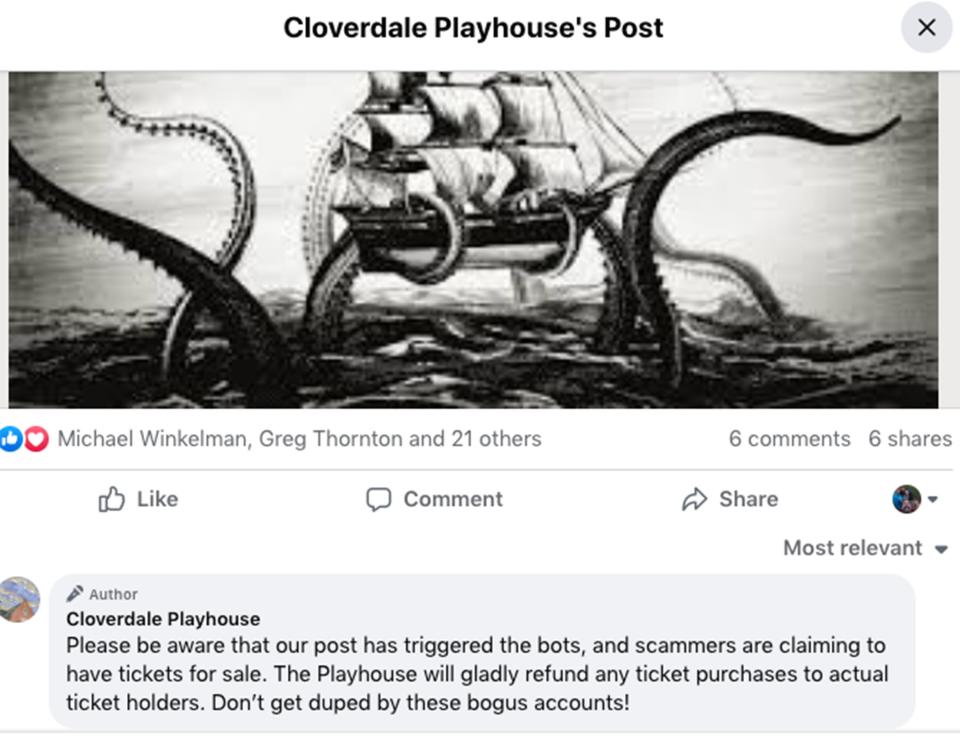Cloverdale Playhouse warns against social media posts from bots and scammers who claim to have unused tickets for sale.