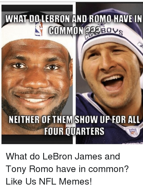 Yes, of course there’s a Romo-LeBron meme. (onsizzle.com)