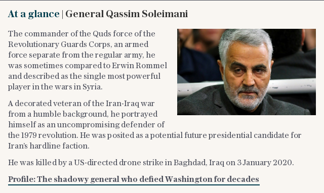 At a glance | General Qassim Soleimani
