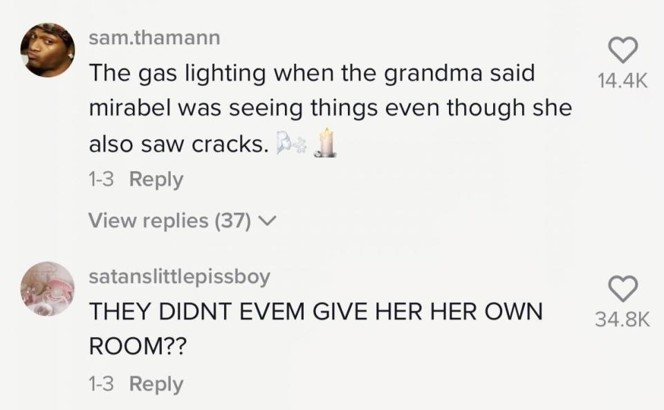 "The gas lighting when the grandma said mirabel was seeing things even though she also saw cracks"