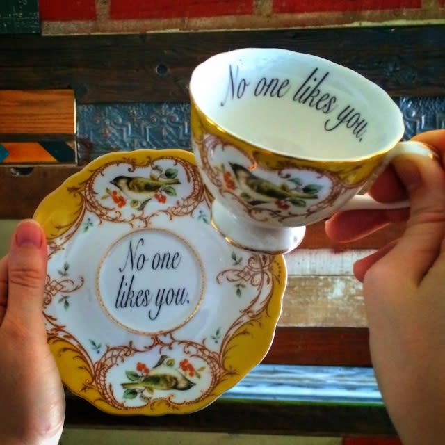 8) 'No One Likes You' teacup and saucer