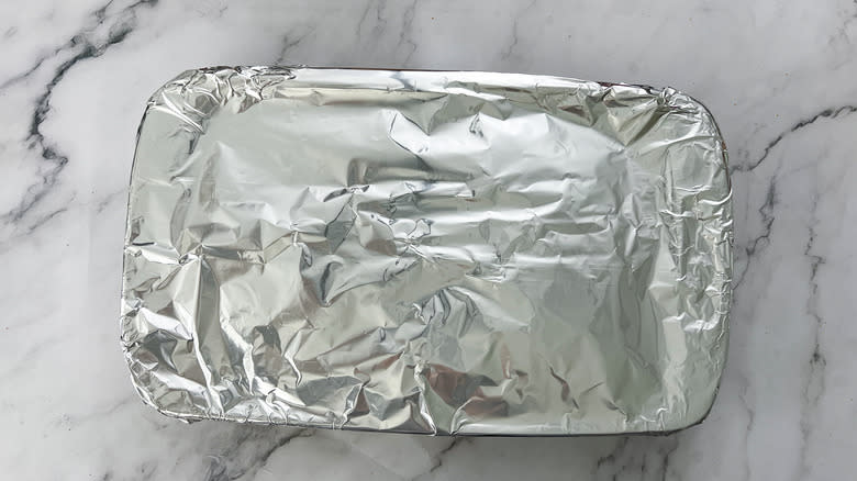 lasagna covered with foil