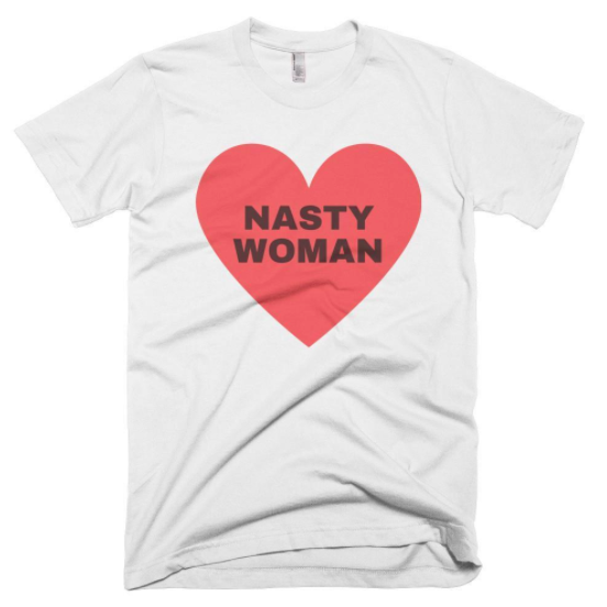 “Nasty Woman” T-shirts. (Photo: <a href="https://shrillsociety.com/products/nasty-woman-unisex-shirt" rel="nofollow noopener" target="_blank" data-ylk="slk:Shrill Society;elm:context_link;itc:0;sec:content-canvas" class="link ">Shrill Society</a>)