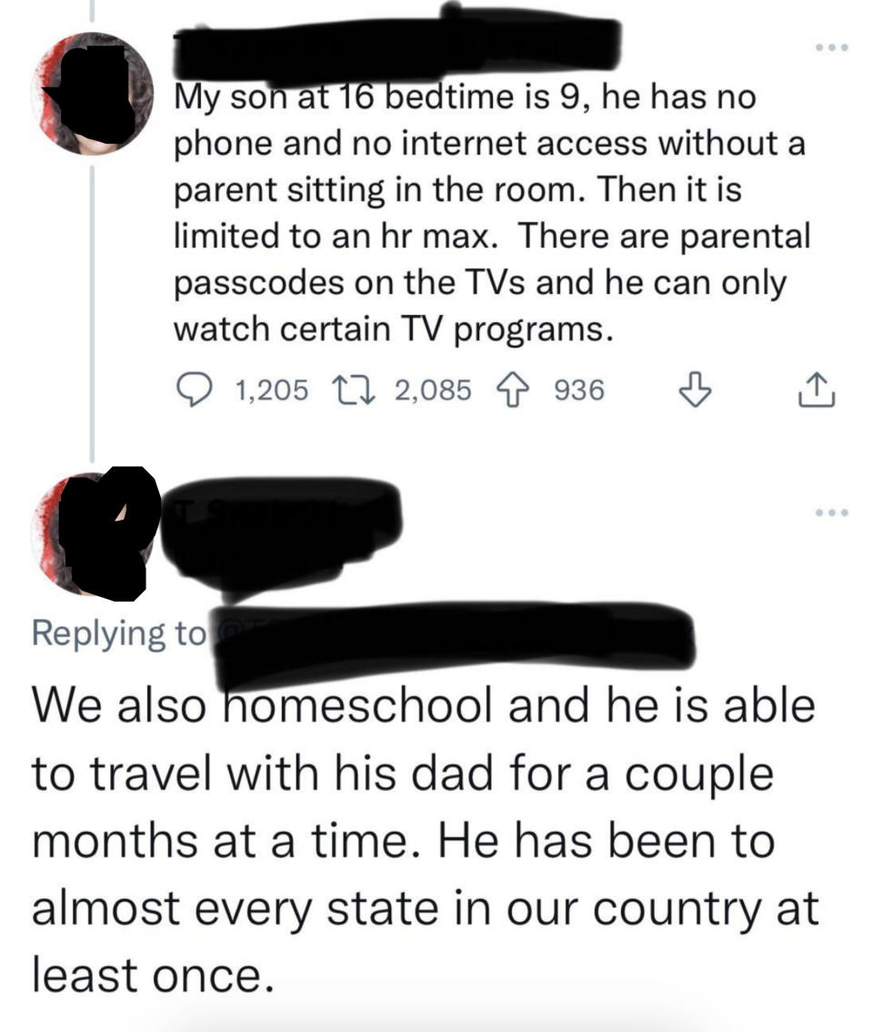 A parent says their 16-year-old child doesn't have a phone and can only go on the internet with a parent present, and their TVs are programmed so he can only watch certain channels