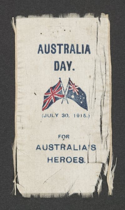 Fundraising ribbon for Australia Day, July 30, 1915. Courtesy Australian War Memorial