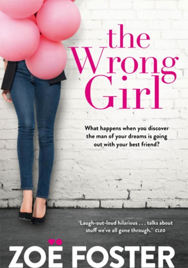 Jessica Marais stars in the upcoming TV adaptation of Zoe Foster Blake's book The Wrong Girl. Source: Penguin Books Australia