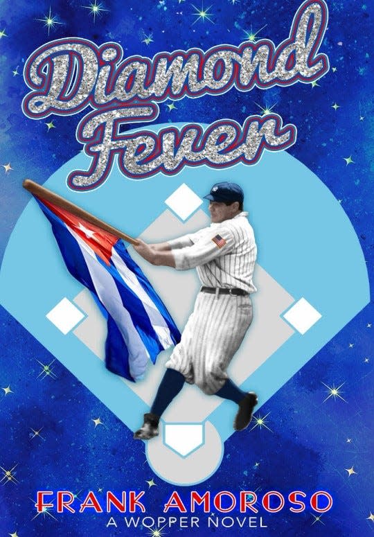 The book "Diamond Fever" explores adventures Babe Ruth could have had during a trip to Cuba.