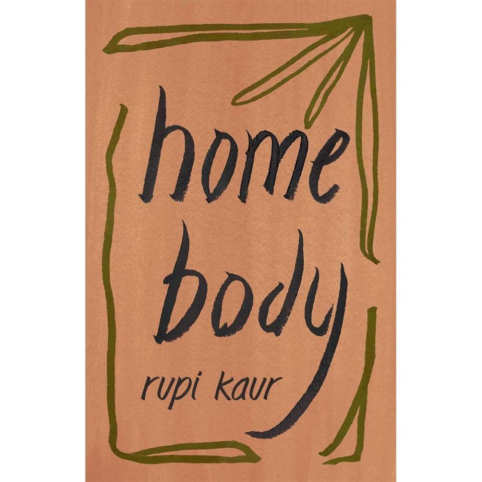 2) ‘Home Body’ by Rupi Kaur