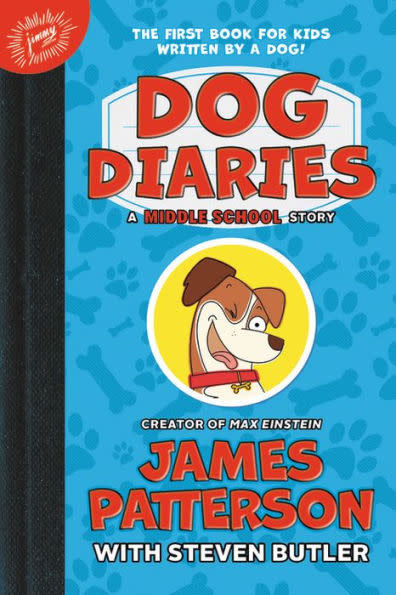 Dog Diaries by James Patterson and Steven Butler (Photo: Walmart)