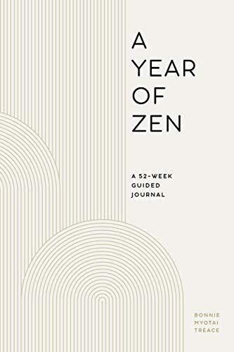 17) A Year of Zen: A 52-Week Guided Journal