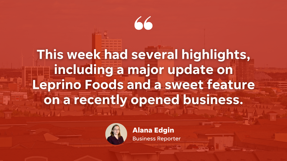 This week had several highlights, including a major update on Leprino Foods and a sweet feature on a recently opened business.