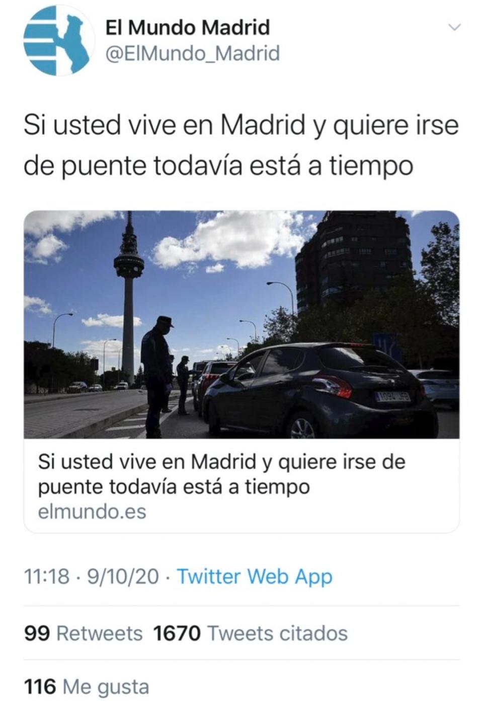 Tuit publicado por ‘El Mundo’ recordando a los madrileños que podían salir de puente antes del estado de alarma. (Foto: Twitter / @ElMundo_Madrid).