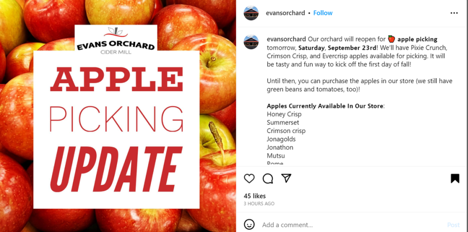 Evans Orchard and Cider Mill shares an update on its apple picking season via social media Friday, as seen in this screenshot from Instagram.