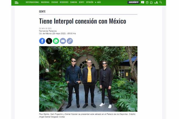 Entrevista a Interpol por Grupo Reforma, en mayo de 2022