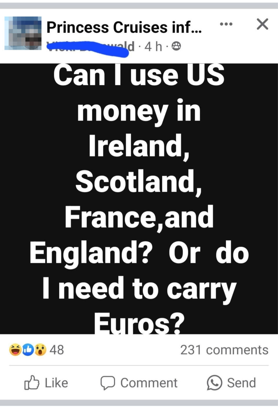 Question about currency use in Ireland, Scotland, France, and England, asking if US money is accepted or if Euros are needed