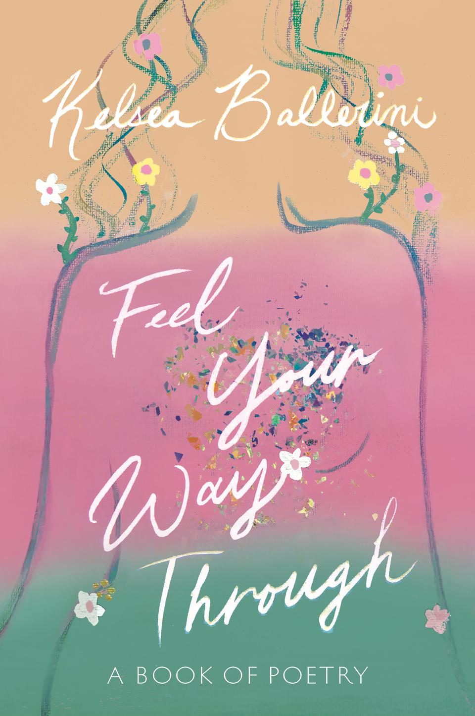 Cover art for Kelsea Ballerini book "Feel Your Way Through"