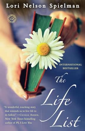 "The Life List" by Lori Nelson Spielman